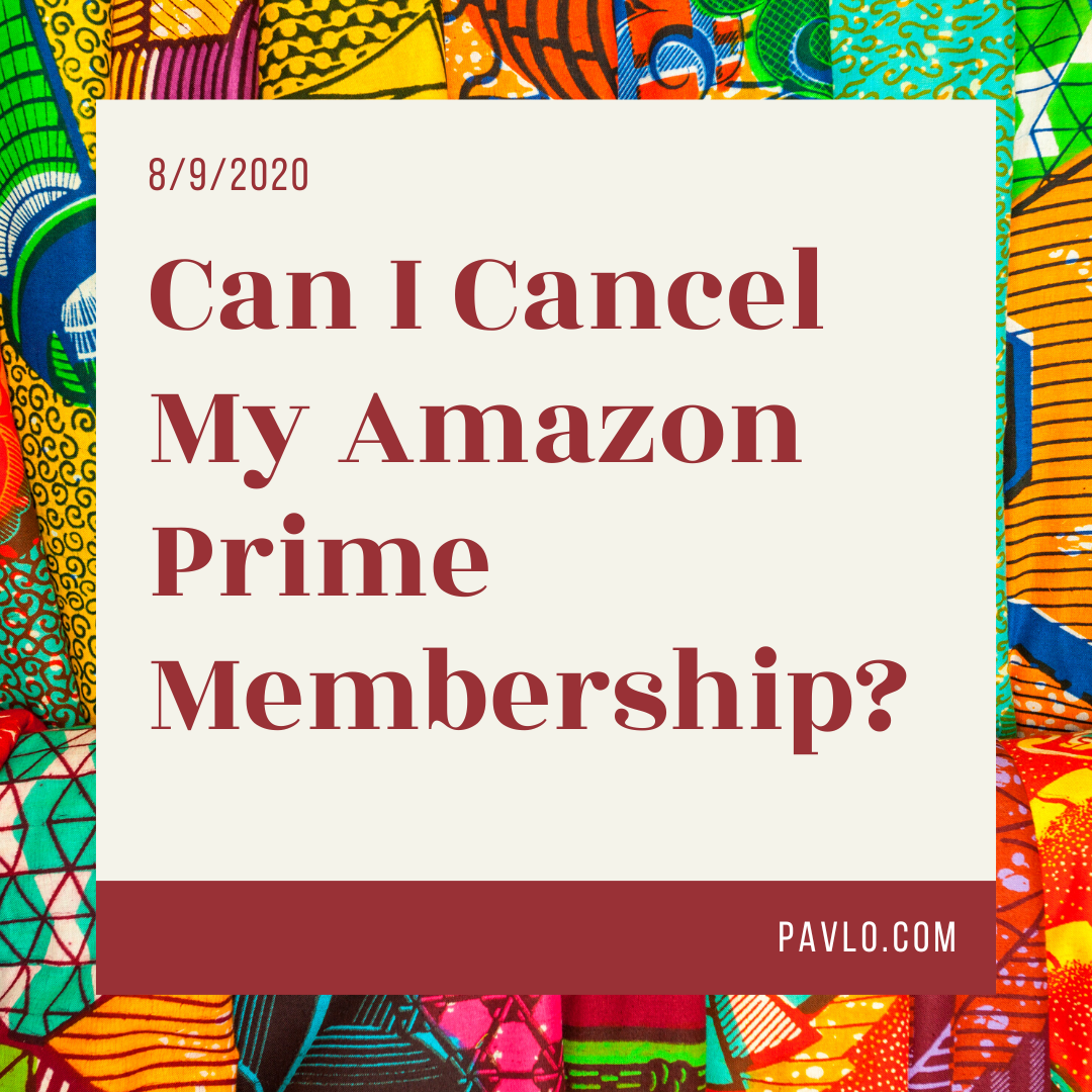 Can I Cancel My Amazon Prime Membership.png